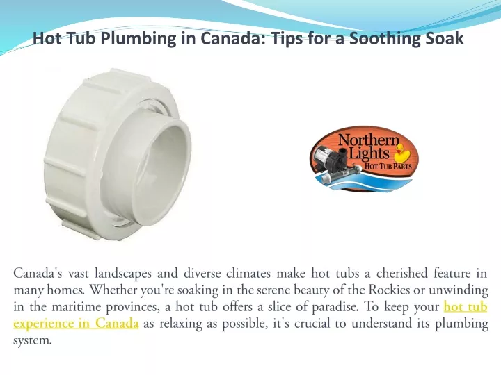 hot tub plumbing in canada tips for a soothing