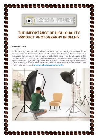 The Importance of High-Quality Product Photography in Delhi?