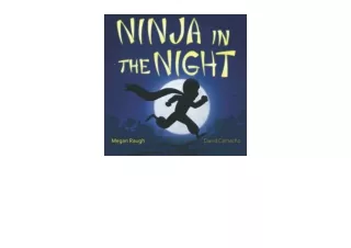 Ebook download Ninja in the Night free acces