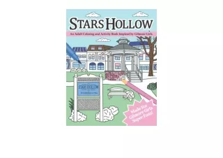 Download PDF Stars Hollow An Adult Coloring and Activity Book Inspired by Gilmor