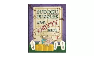 Kindle online PDF Sudoku Puzzles for Gritty Kids 300 large print beginner Sudoku