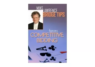 Kindle online PDF Tips on Competitive Bidding Mike Lawrence Bridge Tips unlimite