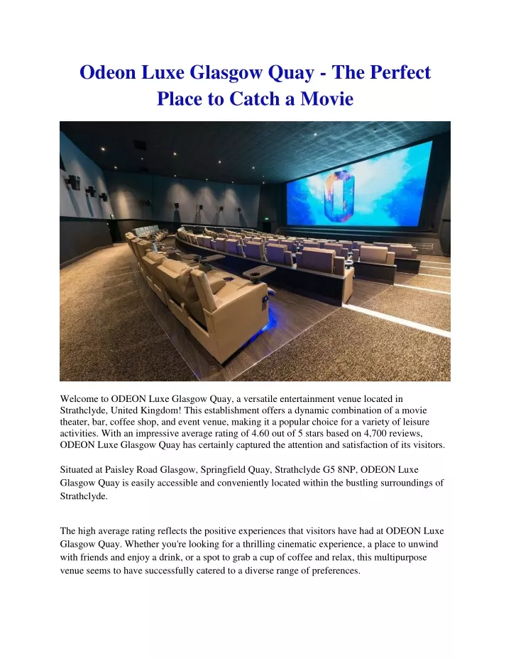 odeon luxe glasgow quay the perfect place