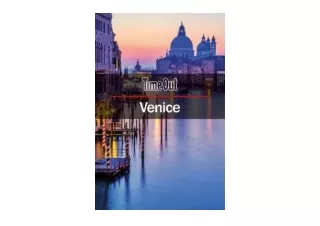 Kindle online PDF Time Out Venice City Guide Travel Guide Time Out Guides for an