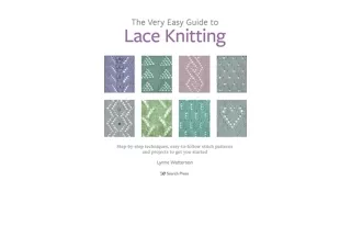 Download PDF Very Easy Guide to Lace Knitting The Stepbystep techniques easytofo