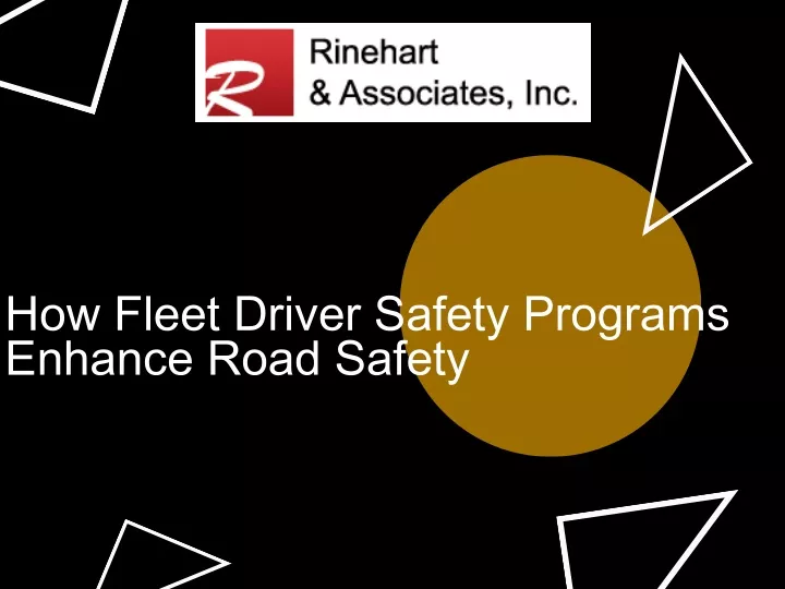 how fleet driver safety programs enhance road
