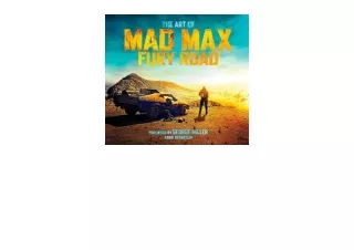 Download The Art of Mad Max Fury Road free acces