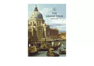 Kindle online PDF The Grand Tour Shire Library for ipad