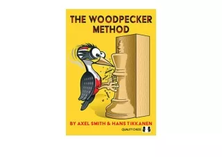 Kindle online PDF The Woodpecker Method unlimited
