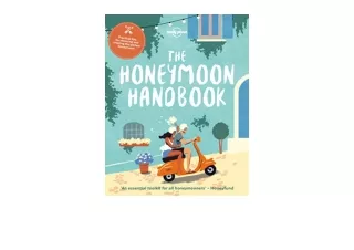 Download PDF The Honeymoon Handbook Lonely Planet for ipad