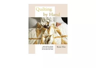 Download Quilting by Hand HandCrafted Modern Quilts and Accessories for You and