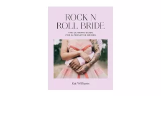 Ebook download Rock n Roll Bride The ultimate guide for alternative brides for i