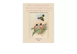 Download PDF Wall Art Made Easy Ready to Frame Vintage Exotic Bird Prints Vol 4