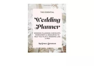 Kindle online PDF The Essential Wedding Planner Wedding Planning Checklists Work