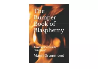 Download The Bumper Book of Blasphemy An Atheists Fireside Companion for ipad