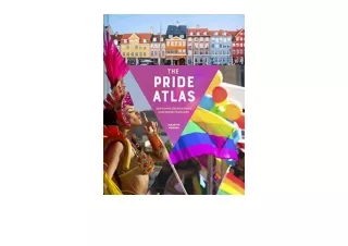 Download PDF The Pride Atlas 500 Iconic Destinations for Queer Travelers unlimit