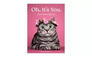 Download Oh Its You Love Poems by Cats full