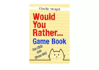 Ebook download Would You Rather Game Book For kids 612 Years old Jokes and Silly