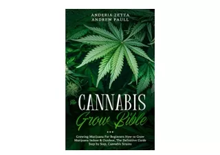 Download PDF The Cannabis Grow Bible Growing Marijuana For Beginners How to Grow