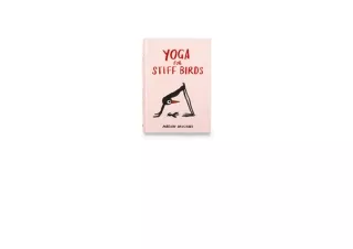 Ebook download Yoga for Stiff Birds for android