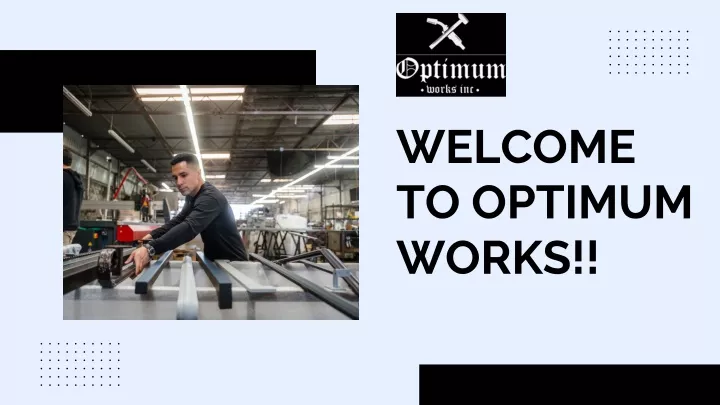 welcome to optimum works