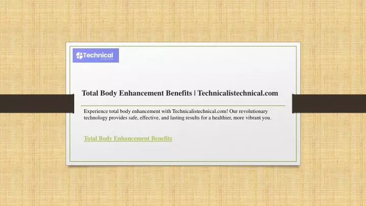 total body enhancement benefits technicalistechnical com