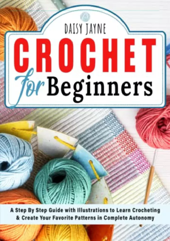 PPT - READ/DOWNLOAD Crochet for Beginners: A Step by Step Guide with ...