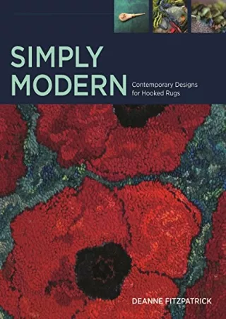 EPUB DOWNLOAD Simply Modern: Contemporary Design for Hooked Rugs ebooks