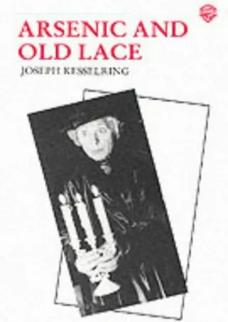 [PDF] DOWNLOAD EBOOK Arsenic and Old Lace bestseller
