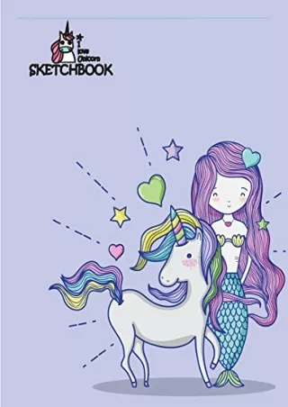 READ [PDF] I love unicorn sketchbook: Mermaid and unicorn on purple cover (