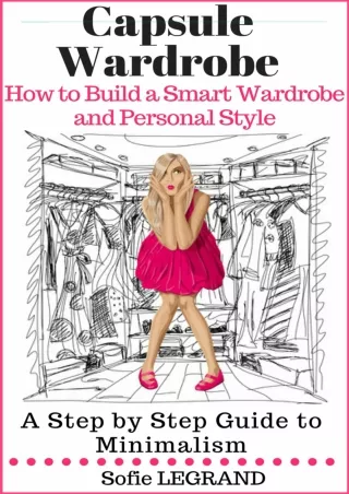 PDF BOOK DOWNLOAD Capsule Wardrobe: How to Build a Smart Wardrobe and Perso