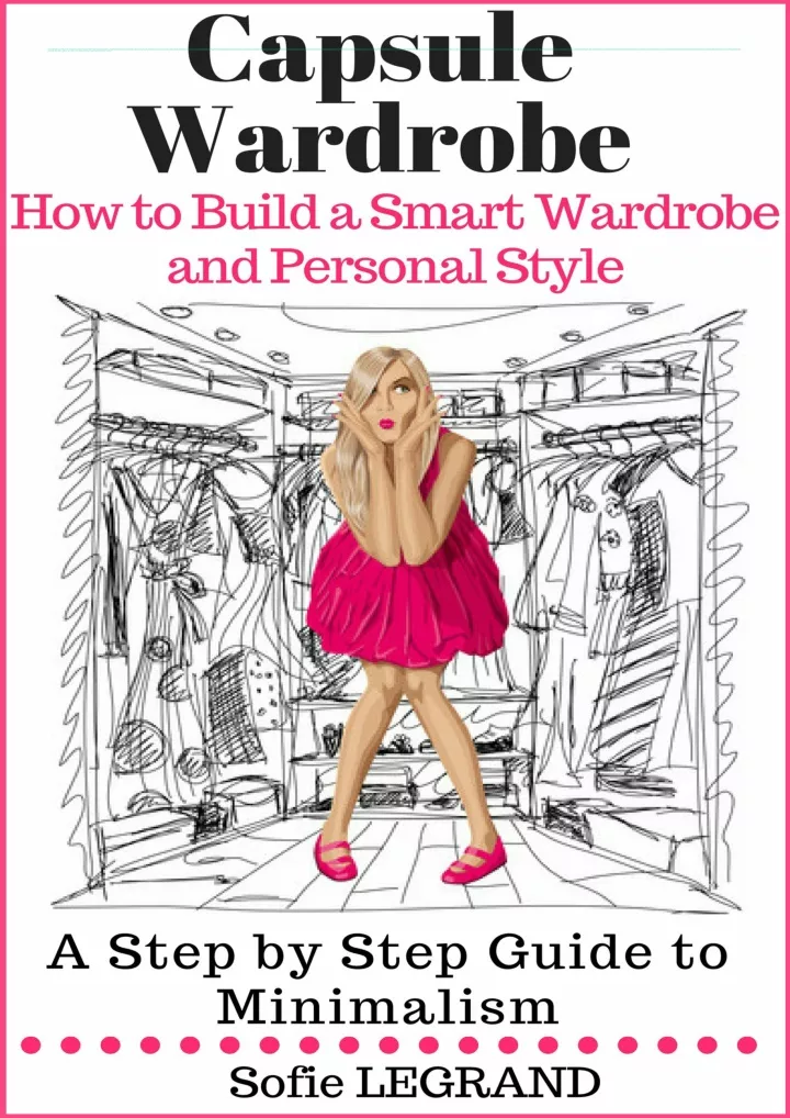 capsule wardrobe how to build a smart wardrobe