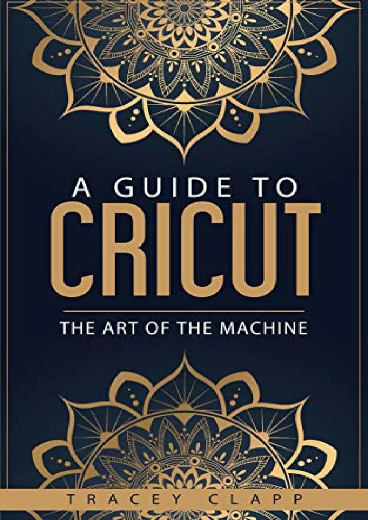 a guide to cricut the art of the machine download