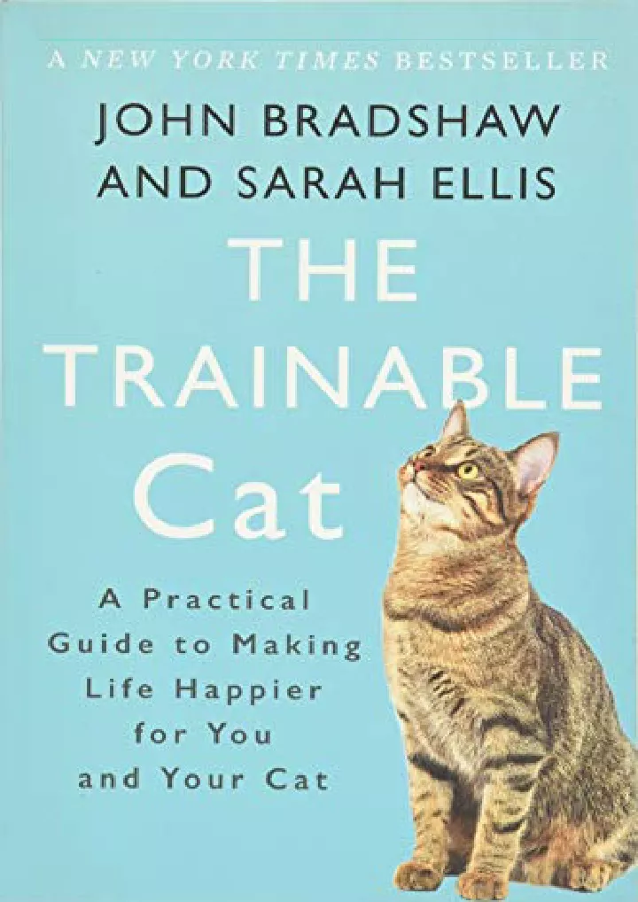 the trainable cat a practical guide to making
