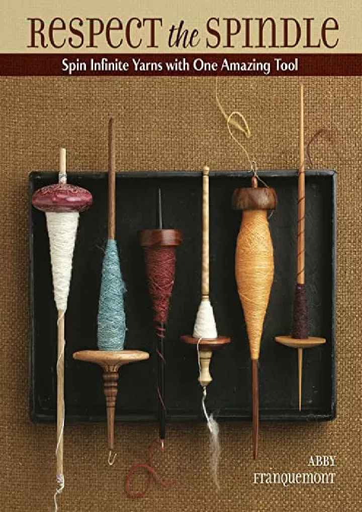 respect the spindle spin infinite yarns with