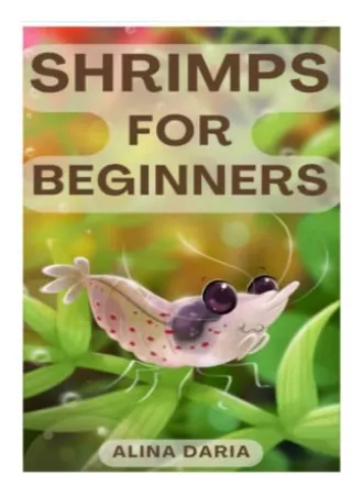 PDF Shrimps for Beginners: Keeping and Care in a Freshwater Aquarium kindle