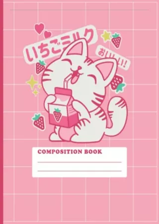 [PDF] DOWNLOAD FREE Cute Kawaii Strawberry milk and cat Japanese | College