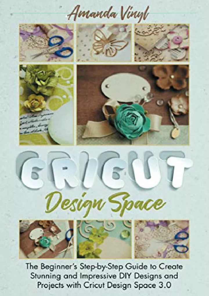 cricut design space the beginner s step by step