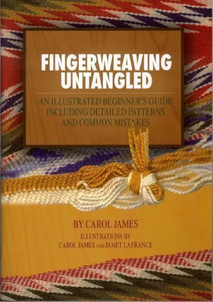 fingerweaving untangled an illustrated beginner
