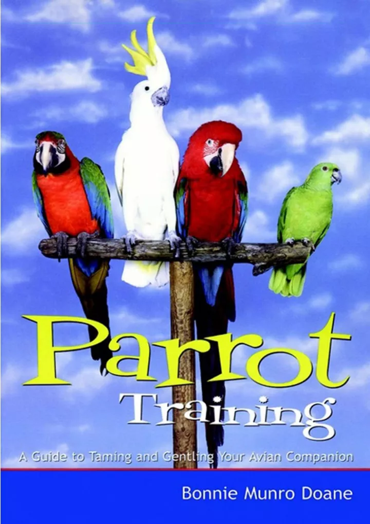 parrot training a guide to taming and gentling