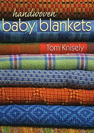 READ/DOWNLOAD Handwoven Baby Blankets download