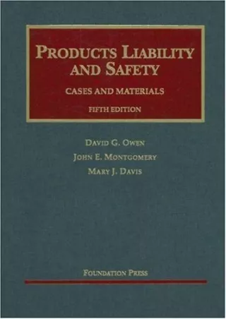 [PDF] Products Liability and Safety Cases and Materials, Fifth Edition (University