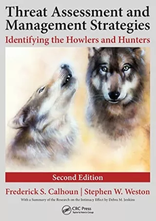 Read Ebook Pdf Threat Assessment and Management Strategies: Identifying the Howlers and