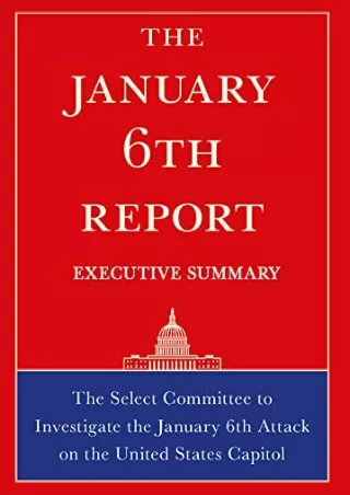 Read PDF  The January 6th Report Executive Summary