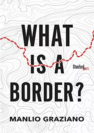 Download [PDF] What Is a Border?