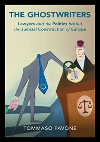 Download Book [PDF] The Ghostwriters: Lawyers and the Politics behind the Judicial Construction of