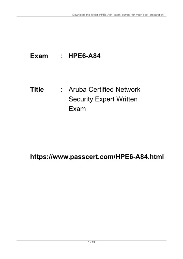 download the latest hpe6 a84 exam dumps for your