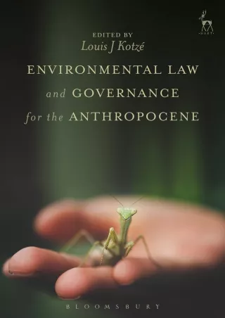 Read Book Environmental Law and Governance for the Anthropocene