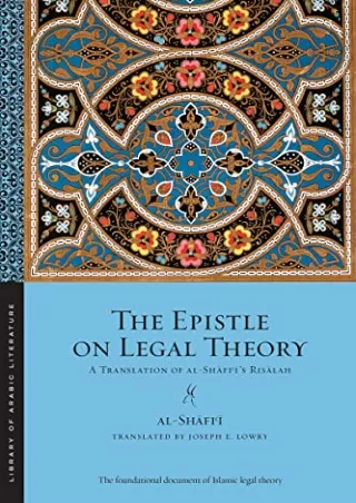 Download Book [PDF] The Epistle on Legal Theory: A Translation of Al-Shafi'i's Risalah (Library of