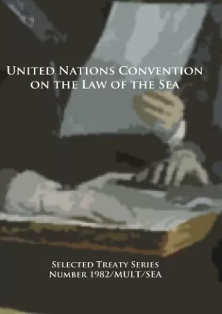 Full PDF United Nations Convention on the Law of the Sea, second edition
